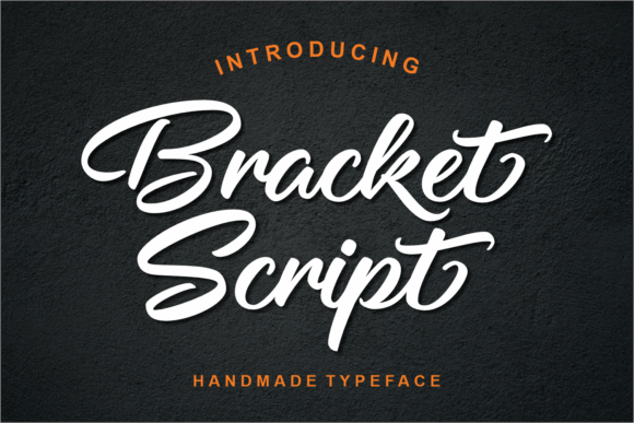Bracket: A Bold Modern Script for Authentic Branding