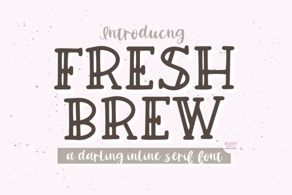 Fresh Brew Font Evaluation