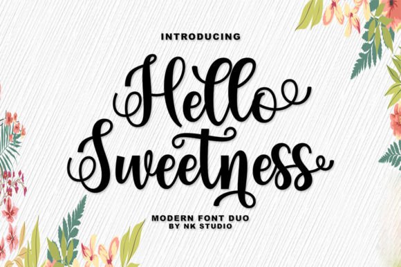 Hello Sweetness: A Modern Script for Every Project