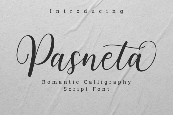 Unleashing Romance and Elegance with the Pasneta Script Font